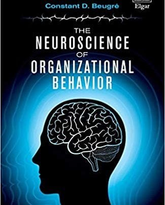 خرید کتاب The Neuroscience of Organizational Behavior دانلود کتاب Constant D. Beugré Edward Elgar Publishing خرید از آمازون دانلود از Elgar ایبوک زبان اصلی